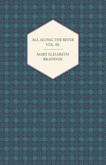 All Along the River Vol. III. - Paperback