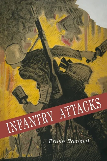 Infantry Attacks - Paperback