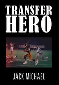 Transfer Hero - Hardcover