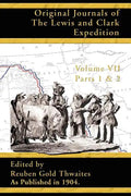 Original Journals of the Lewis and Clark Expedition: 1804 - 1806 - Paperback