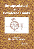 Encapsulated and Powdered Foods - Paperback