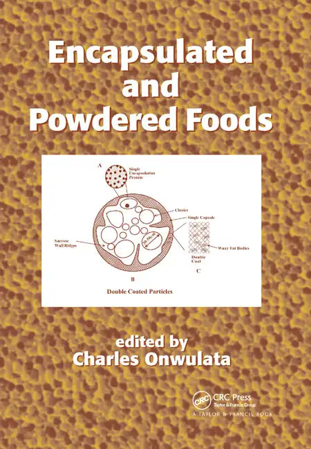 Encapsulated and Powdered Foods - Paperback