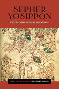 Sepher Yosippon: A Tenth-Century History of Ancient Israel - Paperback