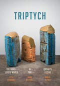 Triptych: The Three-Legged World, in Time, and Orpheus & Echo - Paperback