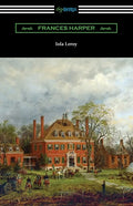 Iola Leroy - Paperback