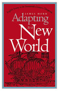 Adapting to a New World: English Society in the Seventeenth-Century Chesapeake - Paperback