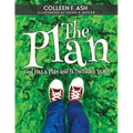The Plan: God Has a Plan and It Includes You! - Paperback