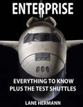 ENTERPRISE Everything to Know: Plus the Test Shuttles - Paperback