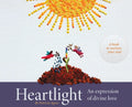 Heartlight: An expression of divine love - Hardcover