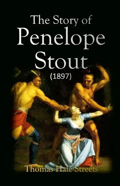 The Story of Penelope Stout - Paperback