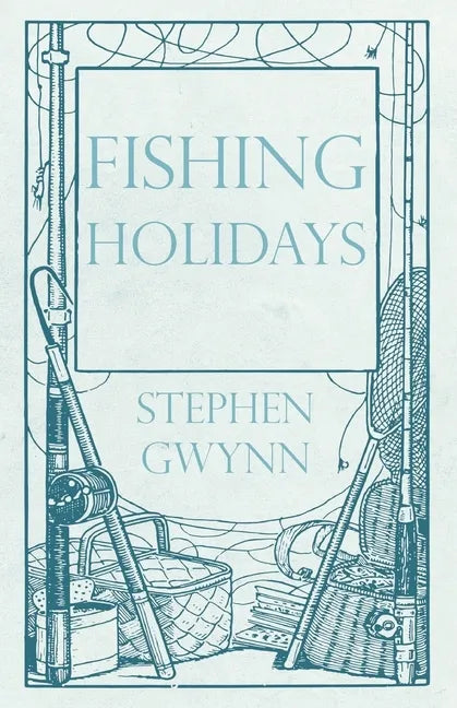 Fishing Holidays - Paperback