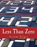 Less Than Zero: The Case for a Falling Price Level in a Growing Economy - Paperback