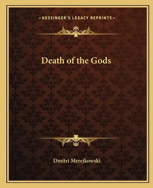 Death of the Gods - Paperback