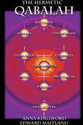 The Hermetic Kabbalah of Anna Kingsford - Paperback