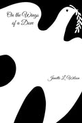 On the Wings of a Dove - Paperback