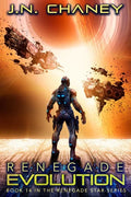 Renegade Evolution: An Intergalactic Space Opera Adventure - Paperback