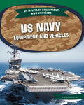 US Navy Equipment and Vehicles - Library Binding