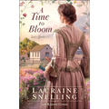 A Time to Bloom - Paperback