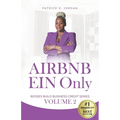 Airbnb EIN Only: Bosses Build Business Credit Volume 2 - Paperback