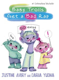 Baby Trolls Get a Bad Rap - Hardcover