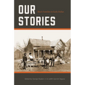 Our Stories: Black Families in Early Dallas Volume 7 - Paperback
