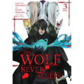 The Wolf Never Sleeps, Vol. 3 - Paperback