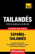 Vocabulario Español-Tailandés - 9000 palabras más usadas - Paperback