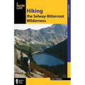 Hiking the Selway-Bitterroot Wilderness - Paperback