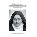 Reflexivity in Love A Self-Reflexive Portrait of the Little Flower of Jesus: Introducing a Study of St. Thérèse of the Child Jesus and the Holy Face f - Hardcover