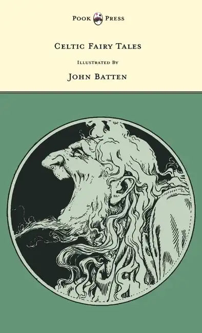 Celtic Fairy Tales - Illustrated by John D. Batten - Hardcover