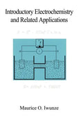 Introductory Electrochemistry and Related Applications - Hardcover