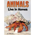 Animals Live in Homes - Hardcover