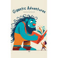 Gigantic Adventures: Bilingual Spanish-English Stories for Kids - Paperback