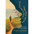 I Sing to the Earth and She Sings Back - Paperback