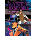A Spy in the Field: Moe Berg's Story - Paperback