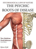 The Psychic Roots of Disease: New Medicine (Color Edition) English - Hardcover