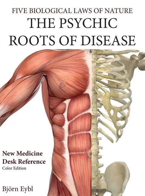 The Psychic Roots of Disease: New Medicine (Color Edition) English - Hardcover