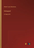 Kidnapped: in large print - Paperback