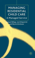 Managing Residential Childcare: A Managed Service - Hardcover
