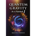 Quantum Gravity in a Nutshell 1 - Paperback