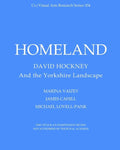 Homeland: David Hockney and the Yorkshire Landscape - Paperback