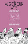 The Algonquin Wits: Bon Mots, Wisecracks, Epigrams and Gags - Paperback