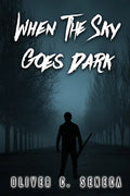 When the Sky Goes Dark - Paperback