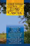 Living And Thriving With Lung Cancer - Paperback