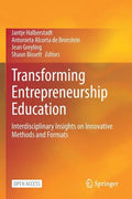 Transforming Entrepreneurship Education: Interdisciplinary Insights on Innovative Methods and Formats - Paperback