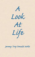 A Look At Life - Paperback