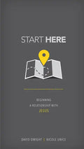 Start Here: Beginning a Relationship with Jesus - Paperback