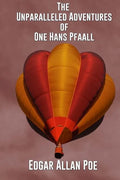 The Unparalleled Adventure of One Hans Pfaall - Paperback