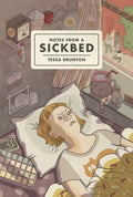Notes from a Sickbed - Library Binding