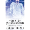 Varsity Possession: BWWM Dark Hockey Romance - Paperback